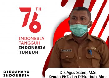 Kepala BKD dan Diklat Kabupaten Bima Mengucapkan Dirgahayu RI ke-76