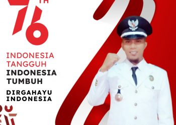 Kepala Desa Tambe Mengucapkan Dirgahayu RI ke-76