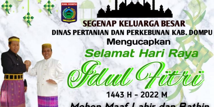 Keluarga Besar Distanbun Dompu Mengucapkan Selamat Hari Raya Idul Fitri 1443 H