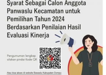 Pengumuman Peserta Existing yang Memenuhi Syarat Sebagai Calon Anggota Panwaslu Kecamatan