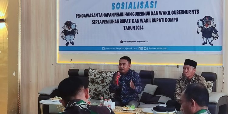 Panwascam Dompu Gelar Sosialisasi Pengawasan Tahapan Pilakda Serentak 2024