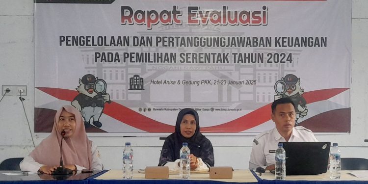 Bawaslu Dompu Gelar Rapat Evaluasi Pengelolaan Keuangan Pada Pilkada 2024